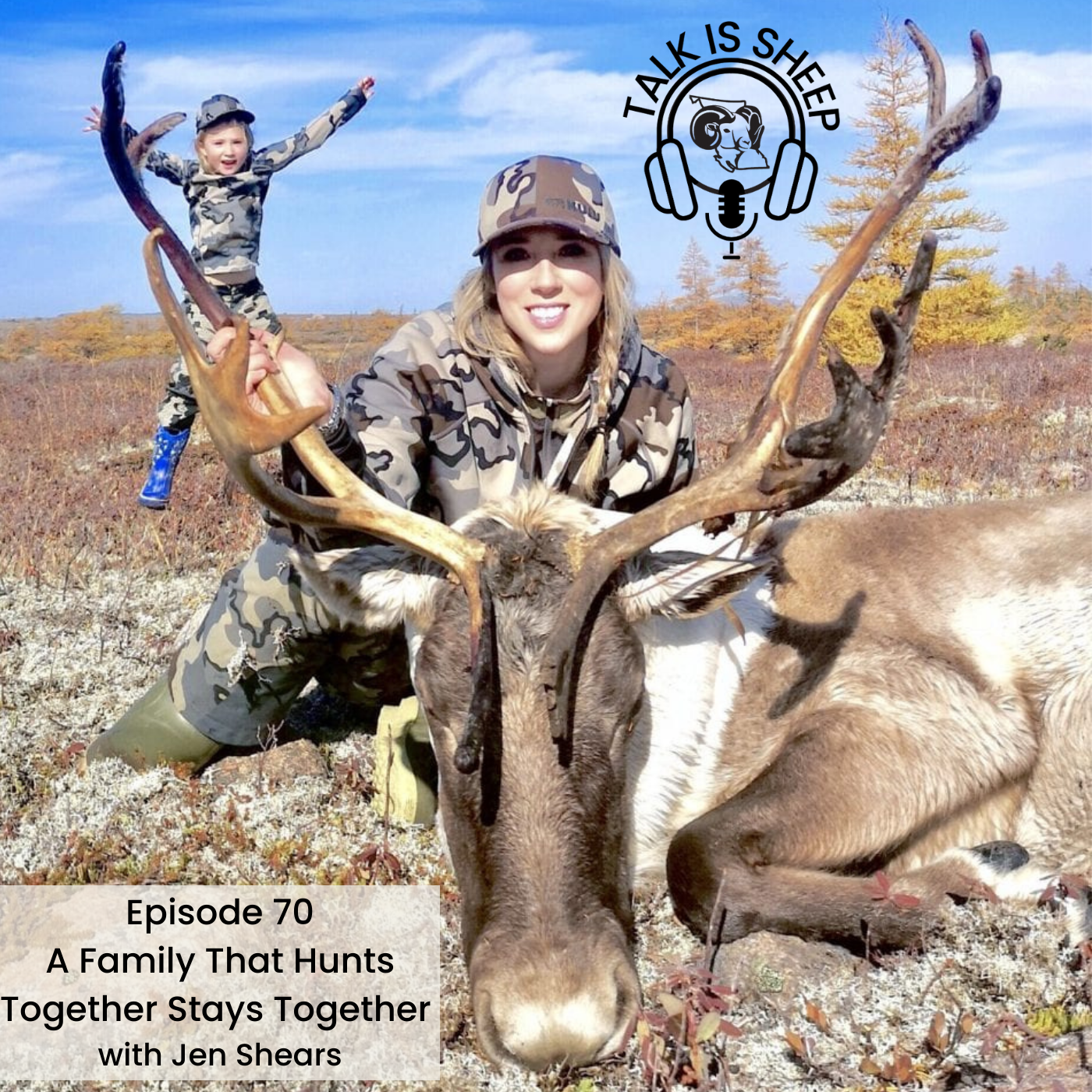 EP 70: A family that hunts together stays together with Jen Shears